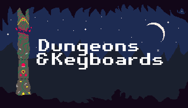 Dungeons & Keyboards