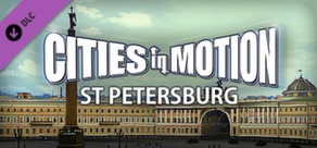 Cities in Motion: St. Petersburg