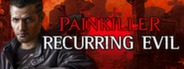 Painkiller: Recurring Evil