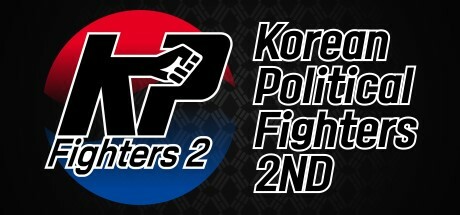 Korean Politics Fighters : 2ND