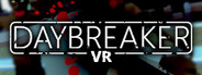 Daybreaker VR
