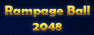 Rampage Ball 2048