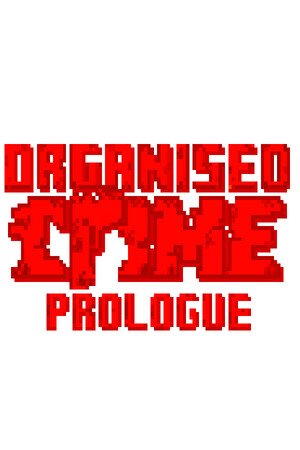 Organised Crime: Prologue cover art