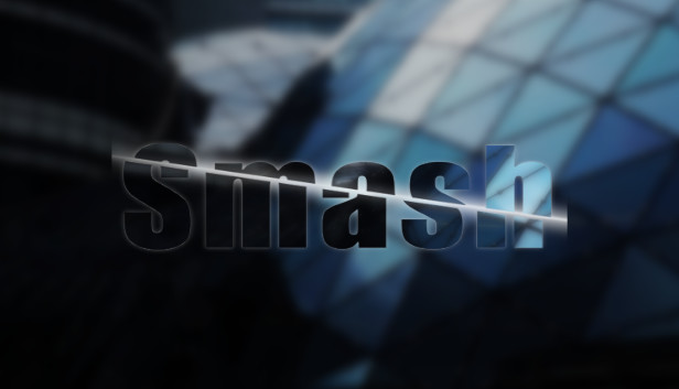 Smash