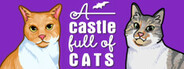 A Castle Full of Cats