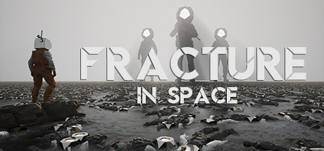 FRACTURE IN SPACE