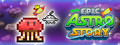 Epic Astro Story