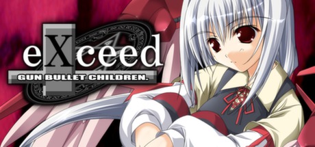 Baixar eXceed – Gun Bullet Children Torrent