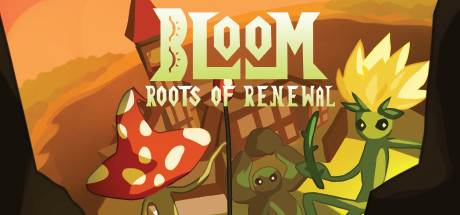Bloom: Roots of Renewal Cover Image