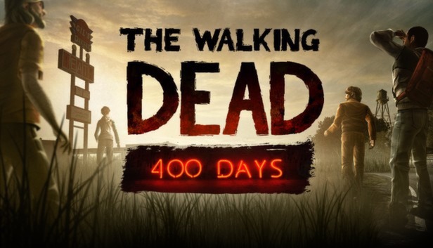 The Walking Dead: 400 Days on Steam