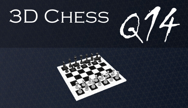 3D Chess Q14 Steam capsule image