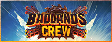 恶土小队 / Badlands Crew
