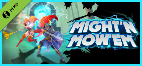 MIGHT'N MOW'EM Demo