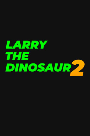 Larry the Dinosaur 2: Something in the Cola cover art