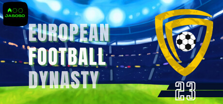 European Football Dynasty 23