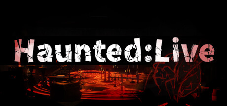 Haunted:Live