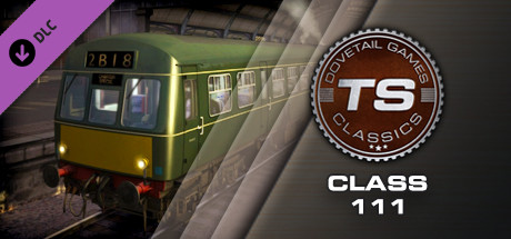 Train Simulator: Class 111 DMU Add-On