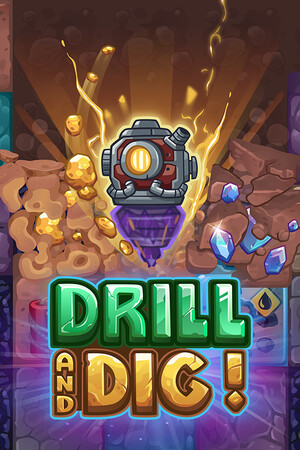 Drill and Dig! cover art