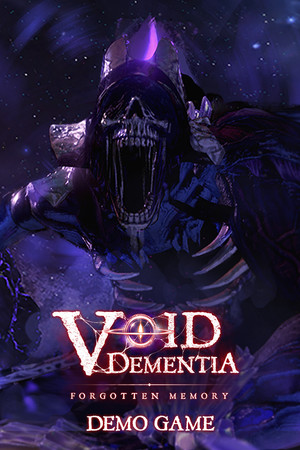 Void -Dementia- Demo