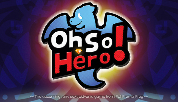 Oh So Hero!