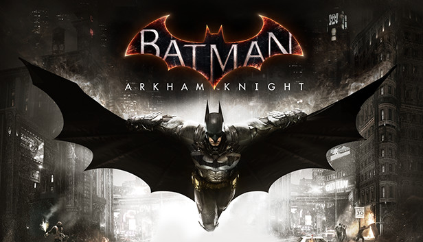 Batman Arkham Knight On Steam