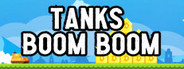 Tanks Boom Boom