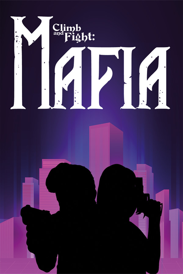 Climb and Fight: Mafia