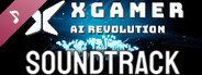XGAMER - AI Revolution | Soundtrack
