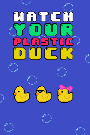 Watch Your Plastic Duck cover art