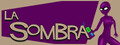 La Sombra
