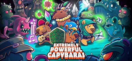 Extremely Powerful Capybaras Cover Image