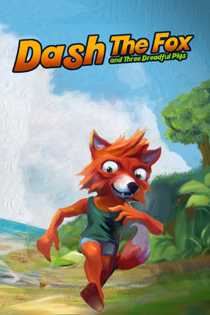 Dash The Fox & Three Dreadful Pigs cover art