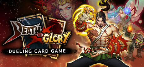 Death or Glory™: Dueling Card Game
