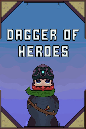 Dagger of heroes