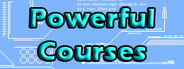 Powerful Courses