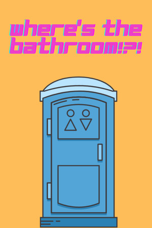 Where's the Bathroom!?! cover art