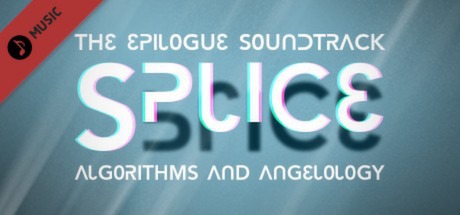 Splice Eplogue Soundtrack