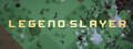 LEGENO SLAYER