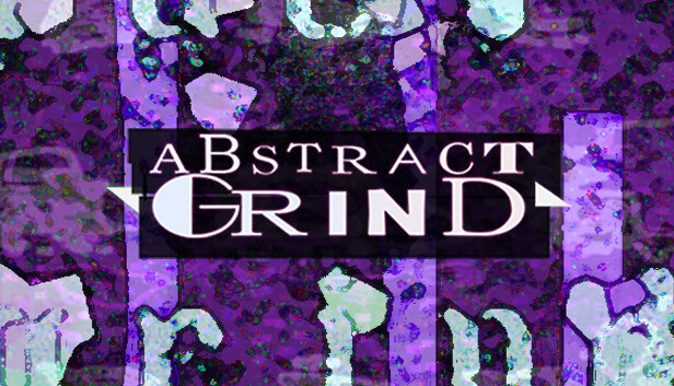 Abstract Grind