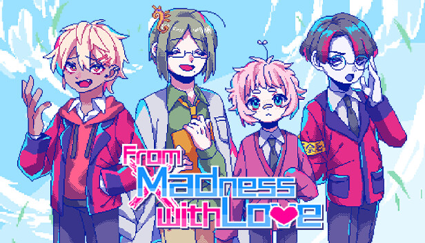 From Madness with Love