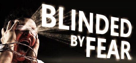 Blinded by Fear Cover Image