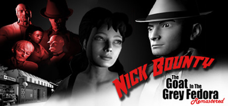 Baixar Nick Bounty – The Goat in the Grey Fedora: Remastered Torrent