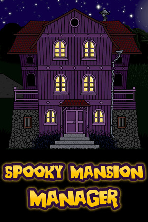 Spooky Mansion Manager cover art