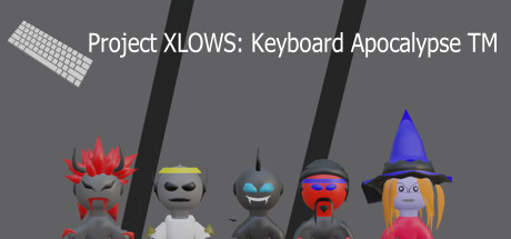 Project XLOWS - Keyboard Apocalypse TM Cover Image
