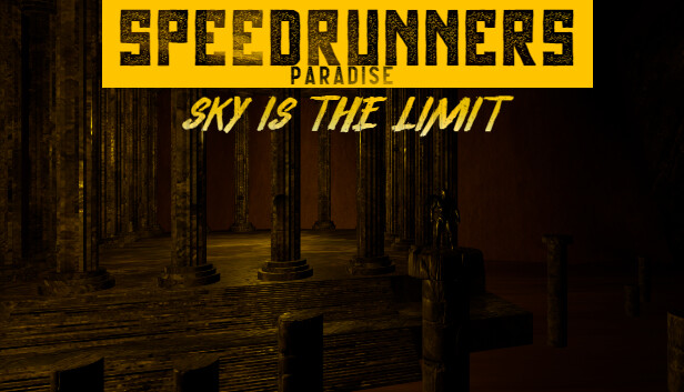 Speedrunner's Paradise: Sky is the limit