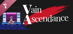 Vain Ascendance Soundtrack