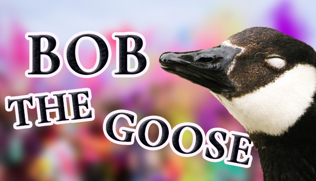 Bob the Goose Steam capsule image