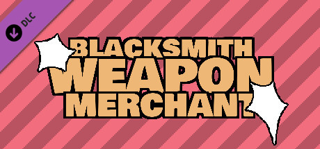 Blacksmith Weapon Merchant - Kawaii DLC Steam header image