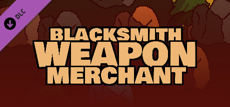 Blacksmith Weapon Merchant - Blood Gods DLC Steam header image
