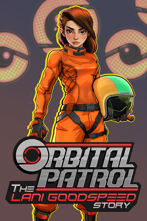 Orbital Patrol: The Lani Goodspeed Story cover art